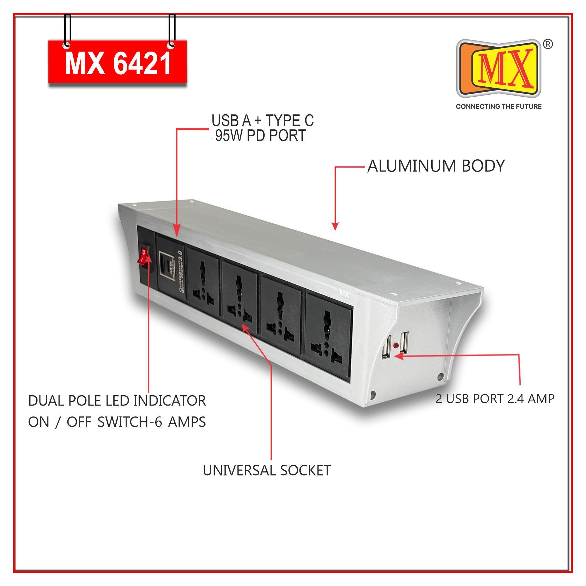 MX PDU Under table 6/13 Amps 4 Universal Socket | 2 USB (2.4 Amp) with 95W PD Charger | Dual Pole LED Indicator Switch | 6 Amps Heavy Duty Cord 3 Meter with ISI Marked, Aluminium Body Material(MX 6421-3M Silver)